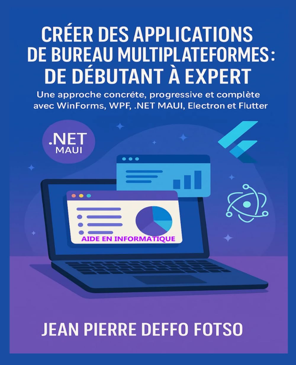 Creer des Applications de Bureau Multiplateformes